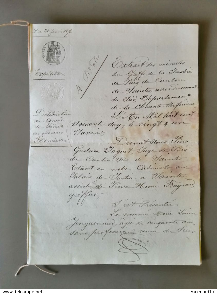 Extrait Des Minutes Du Greffe De La Justice De Paix Du Canton De Saintes Charente Inférieure En Date Du 21 Janvier 1876 - Manuscrits