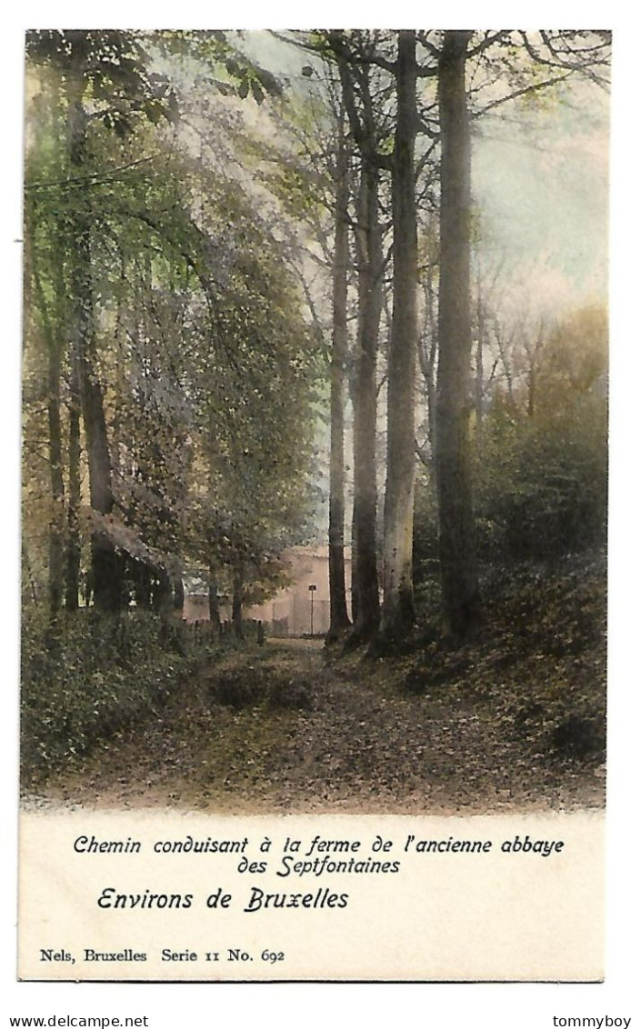 CPA  Septfontaines - Chemin Conduisant à La Ferme De L'ancienne Abbaye - Rhode-St-Genèse - St-Genesius-Rode