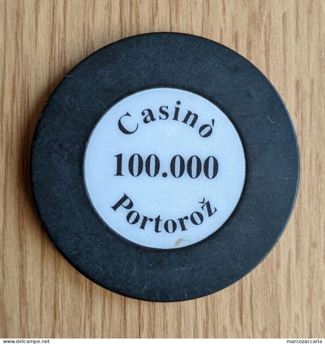 GETTONE, TOKEN, FICHE CASINO' PORTOROŽ/PORTOROSE (SLOVENIA) 100.000 LIRE - Casino