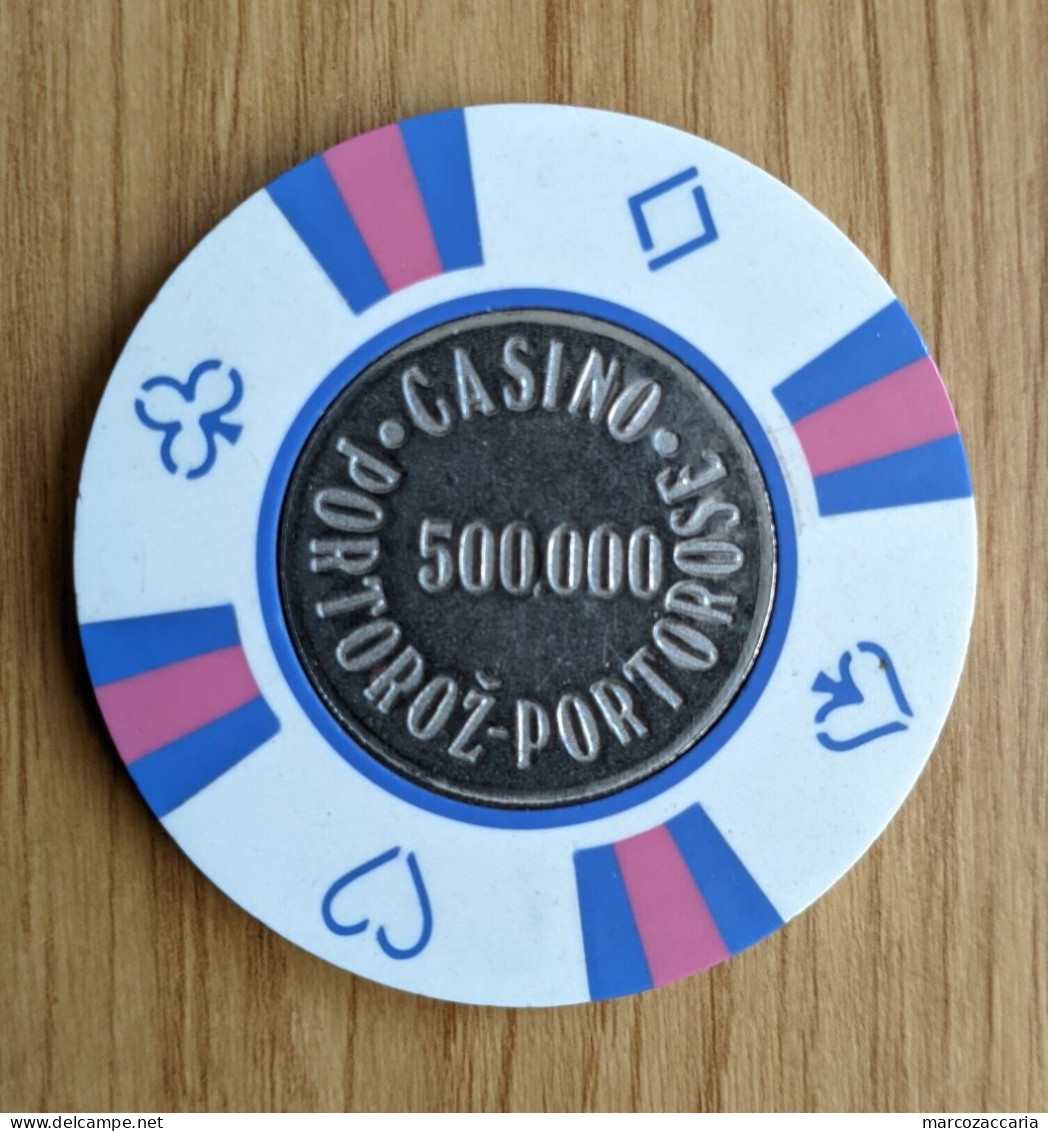 GETTONE, TOKEN, FICHE CASINO' PORTOROŽ/PORTOROSE (SLOVENIA) 500.000 LIRE - Casino