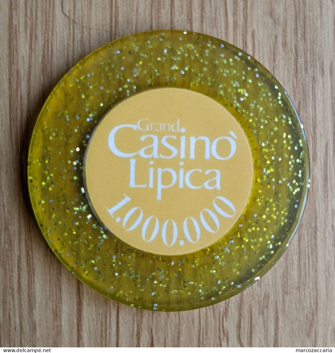 GETTONE, TOKEN, FICHE CASINO' LIPICA/LIPIZZA (SLOVENIA) 1.000.000 LIRE - Casino