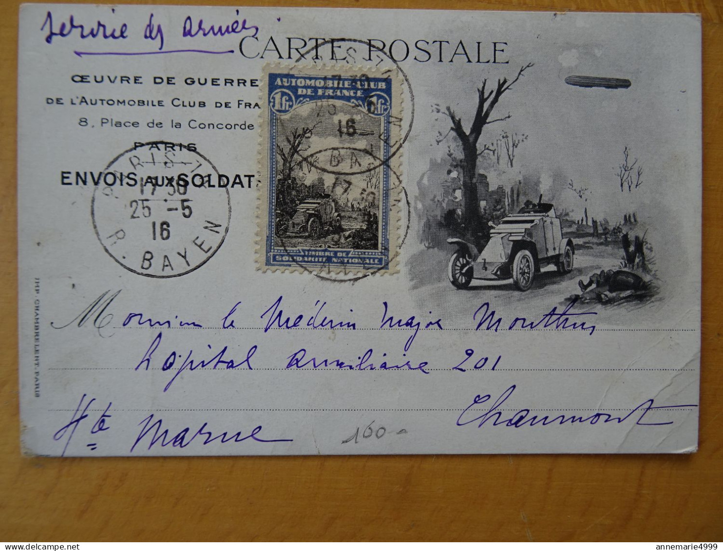 Automobile Club De France Oeuvres De Guerre Vignettes Sur Carte Postale Du 25-5-1916 Service Des Armées RARE - Autres & Non Classés