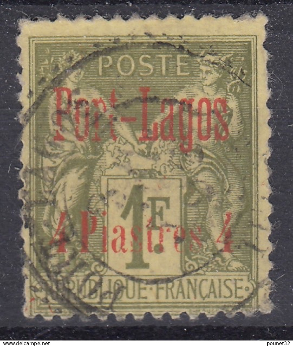 PORT LAGOS : 4P SUR 1F OLIVE N° 6 OBLITERATION PERLEE LEGERE - COTE 120 € - Used Stamps