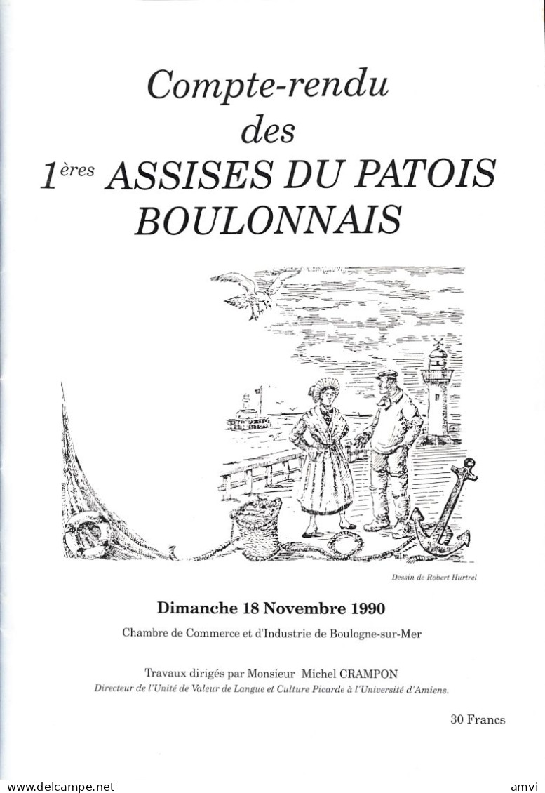 Sa1 Compte Rendu Des 1eres Assises Du Patois Boulonnais 1990 - Picardie - Nord-Pas-de-Calais