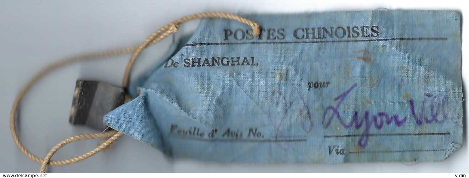 CHINE CHINA Etiquette Tissu Postes Chinoises Pour Lyon Avec Plomb Chinois - Other & Unclassified