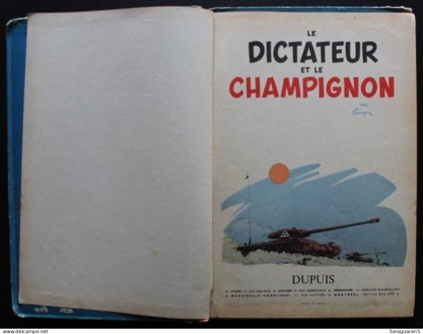 BD SPIROU ET FANTASIO - 7 - Le Dictateur Et Le Champignon - EO Française 1956 - Spirou Et Fantasio