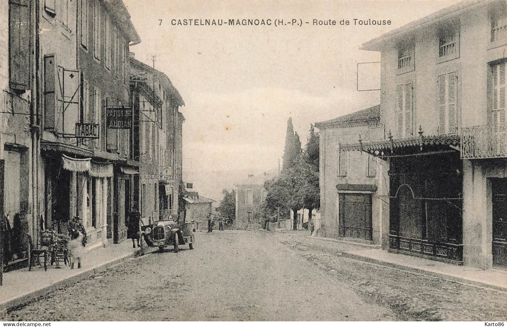 Castelnau Magnoac * Route De Toulouse * Débit De Tabac Tabacs TABAC  * Pâtisserie AUDIAN * Automobile - Castelnau Magnoac