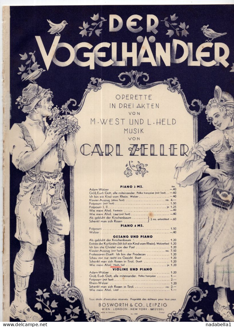 CARL ZELLER,OPERETTE ''DER VOGELHÄNDLER'',MUSIC SCORE,BOSWORTH & CO LEIPZIG ISSUE,7 PAGES,23 X 30cm - Operaboeken