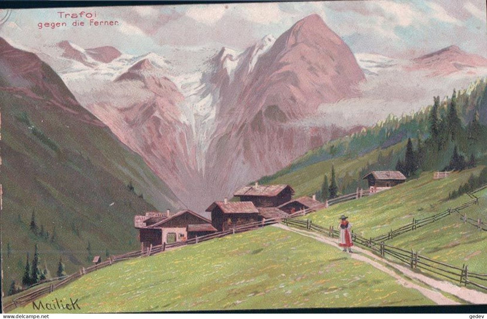 Mailick Illustrateur, Trafoi Gegen Die Ferner Sud-Tyrol, Italie Litho (139) - Mailick, Alfred