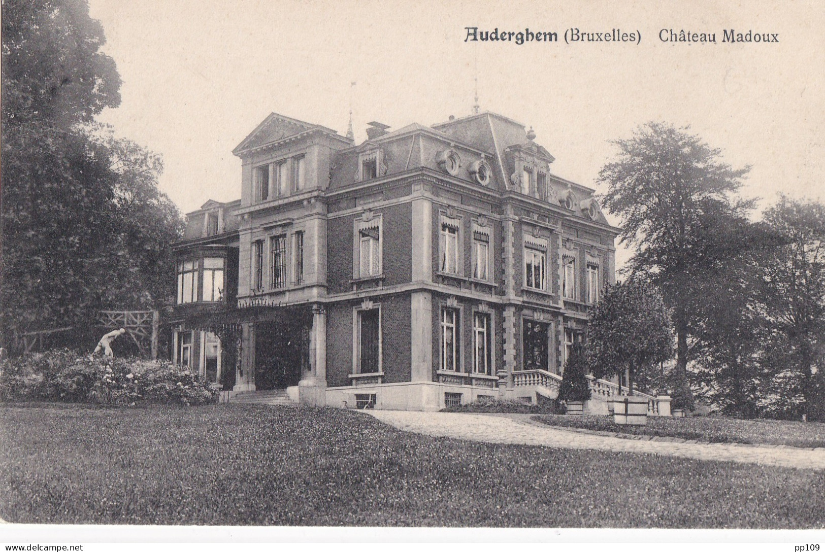 CP AUDERGHEM OUDERGEM  Château MADOUX - Auderghem - Oudergem