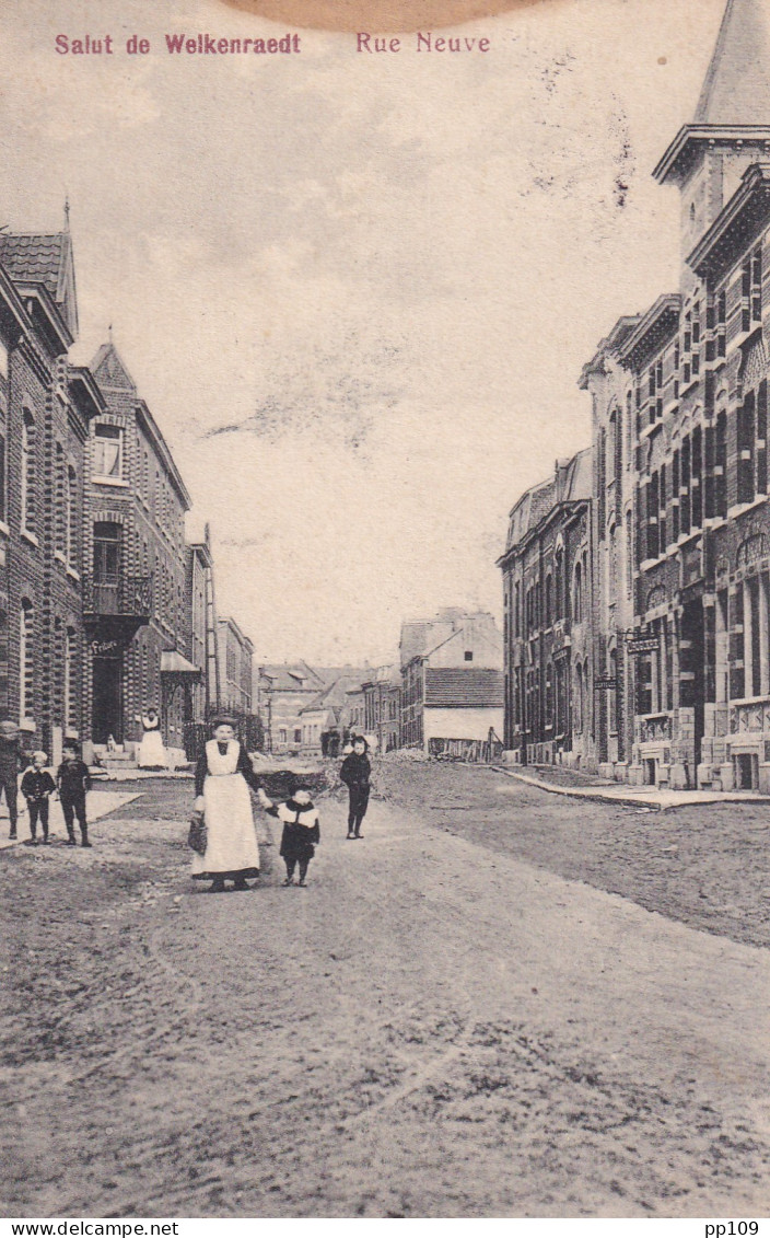 CPA WELKENRAEDT Rue Neuve 1911 Rare - Welkenraedt