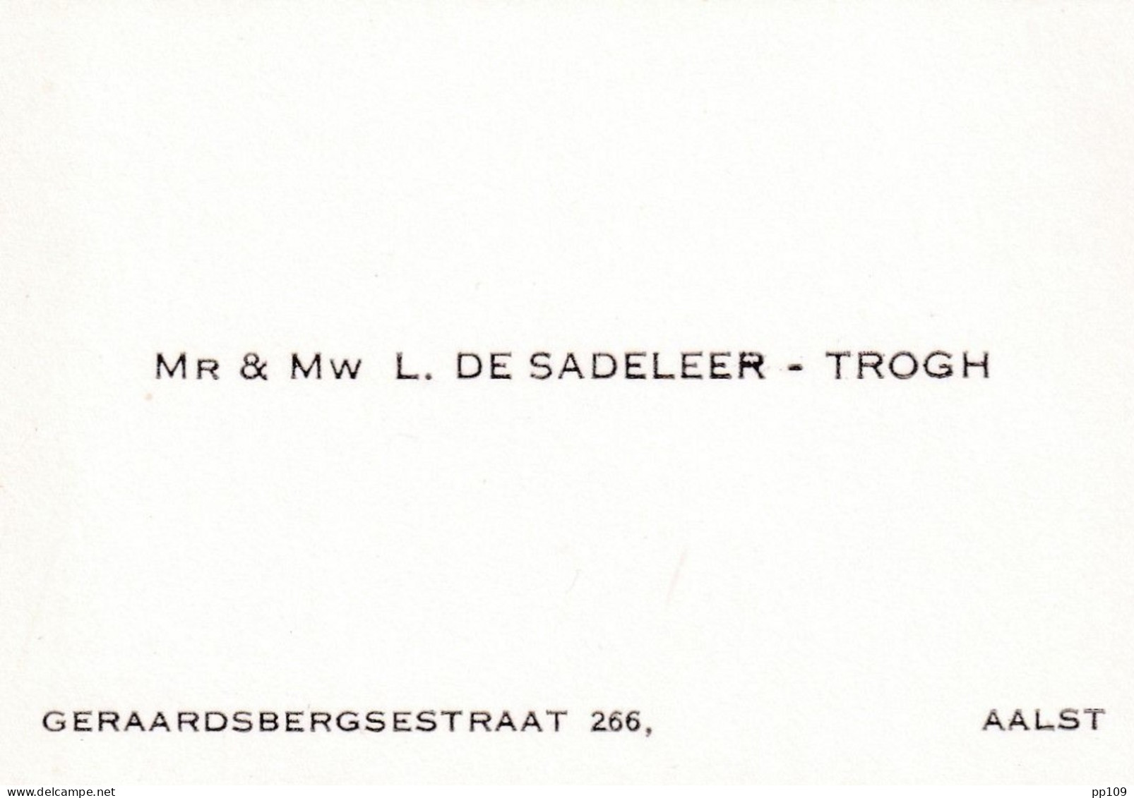 Oude Visitekaartje - Carte De Visite  AALST  ALOST 266 Geraardsbergsestraat DE SADELEER TROGH - Cartes De Visite
