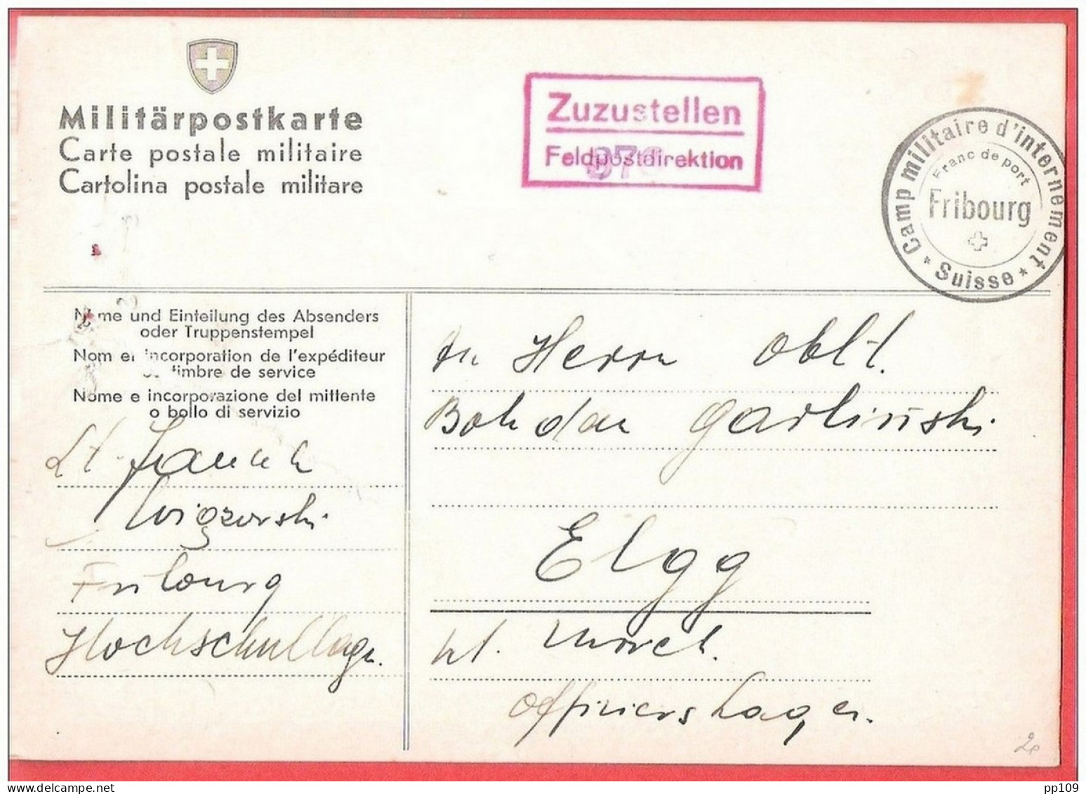 Militär Postkarte Interné Polonais SUISSE FRIBOURG  Internement  Camp 8 XI 1942 Vers Elgg Carte Déchirée !!! - Campo De Prisioneros