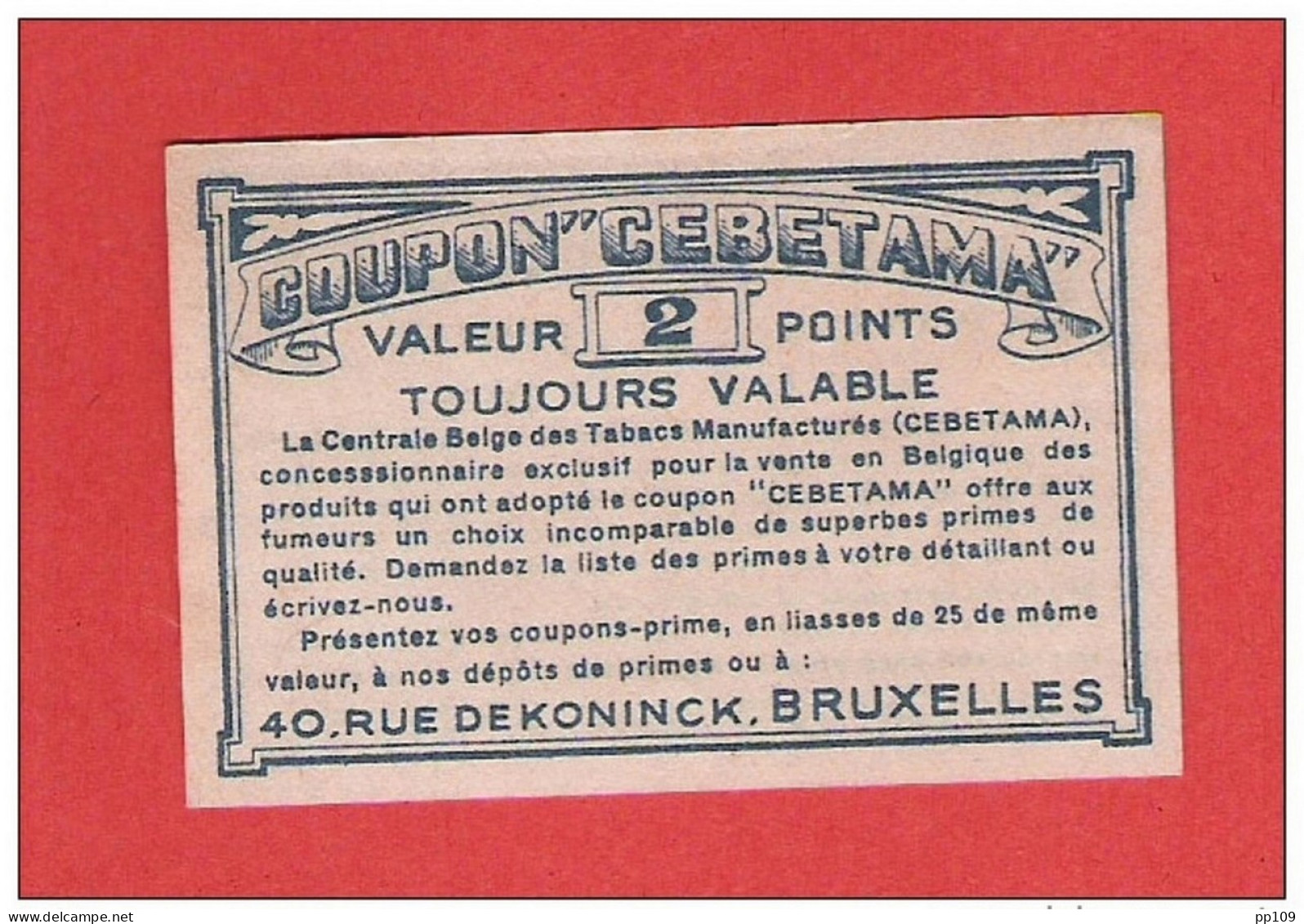 Coupon CEBETAMA Centrale Belge Des Tabacs Manufacturés  40 Rue DEKONINK   Molenbeek TABAC - Documents