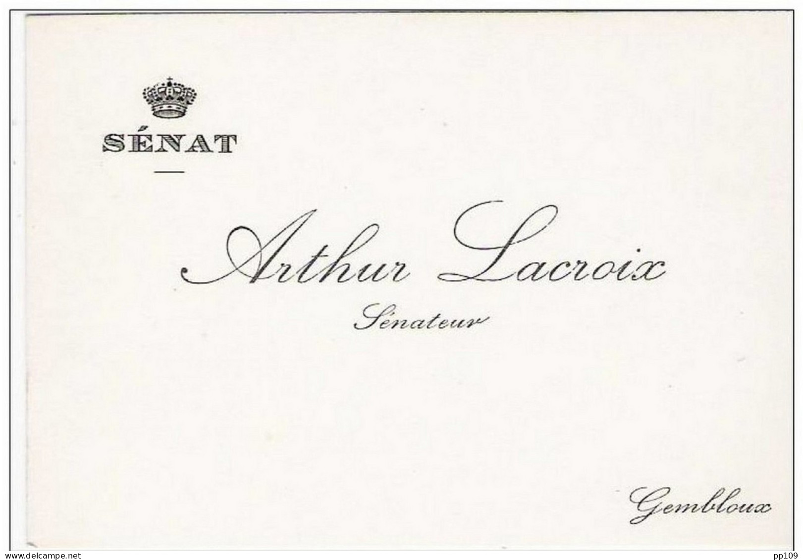 Carte De Visite Anciennne : Arthur LACROIX - Sénateur -   à GEMBLOUX - Cartes De Visite