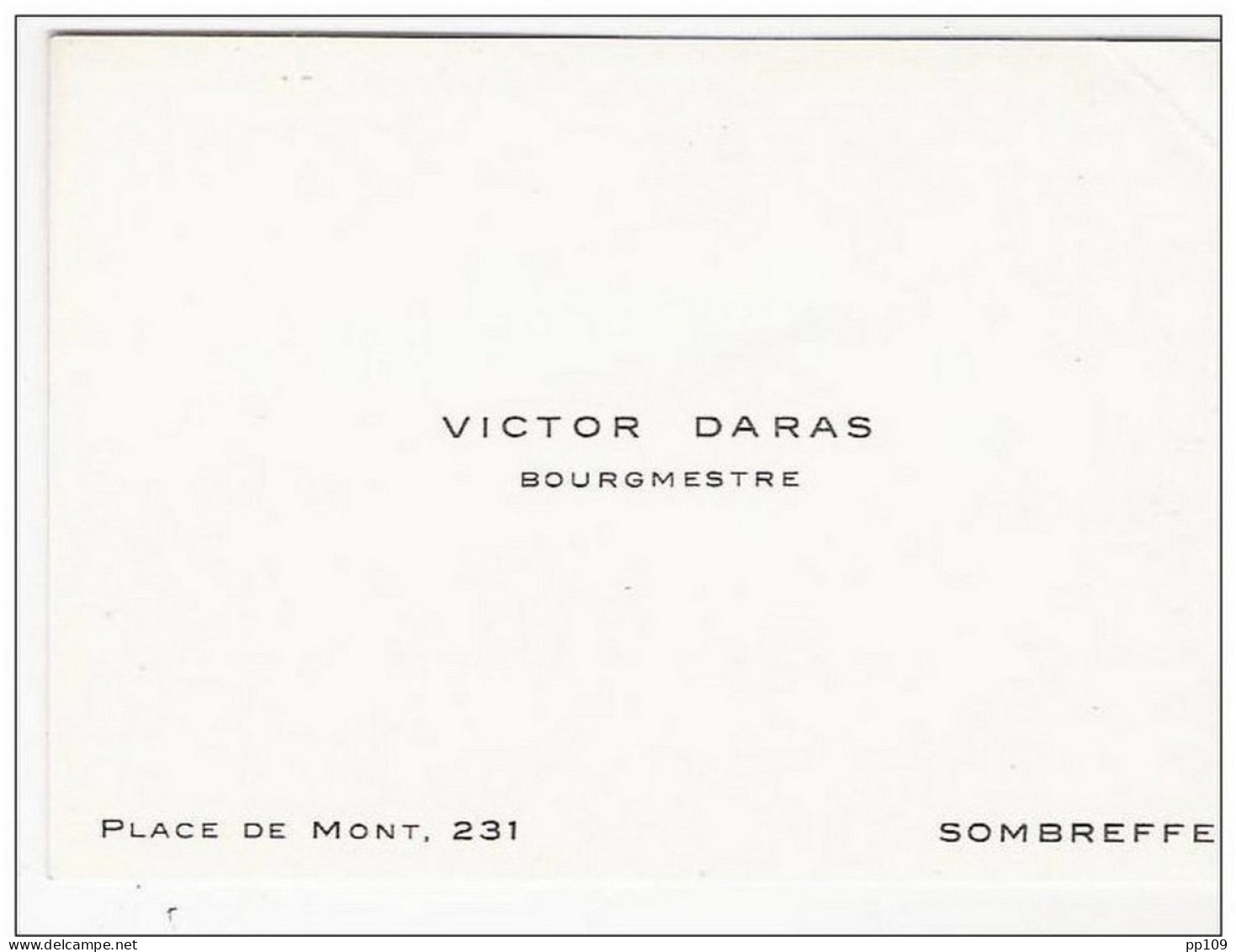 Carte De Visite Anciennne :  Victor Daras - Bourgmestre - Place De Mont, 231 à SOMBREFFE - Cartes De Visite