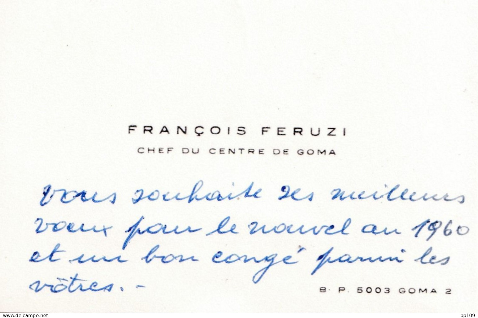 Carte De Visite Ancienne CONGO BELGE  Goma  FRANCOIS FERUZI Chef Du Centre De GOMA - Cartes De Visite