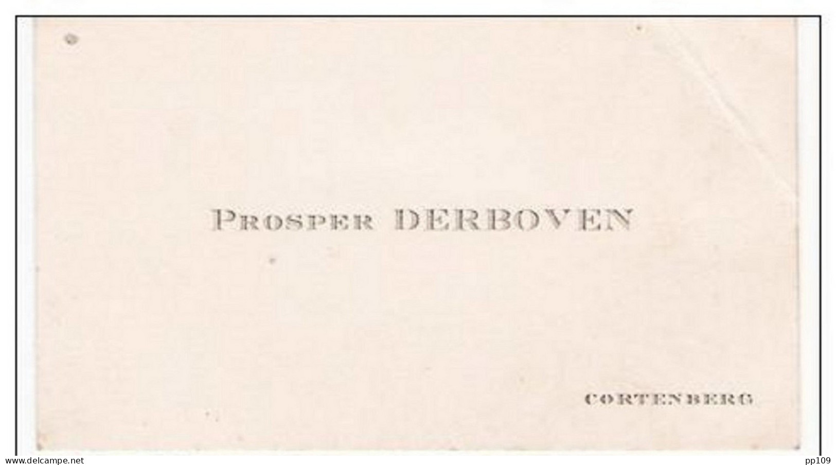 Carte De  Visite Ancienne/oude Visitekaartje : Prosper Derboven Te Cortenberg - Cartes De Visite