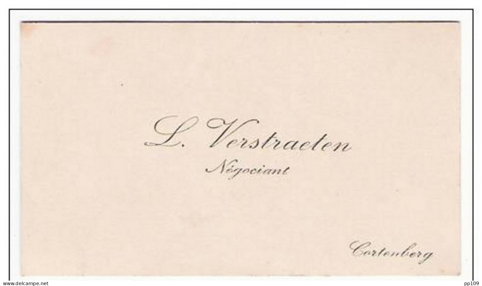 Carte De  Visite Ancienne/oude Visitekaartje : L. Verstraeten - Négociant  Te Cortenberg - Cartes De Visite