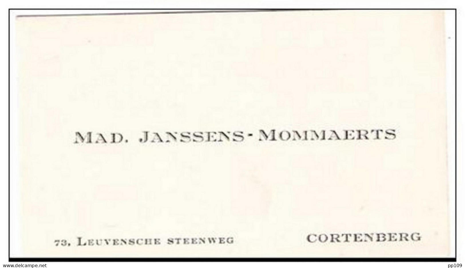Carte De  Visite Ancienne/oude Visitekaartje : Janssens -Mommaerts Leuvensche Stw 73 Te Cortenberg - Cartes De Visite