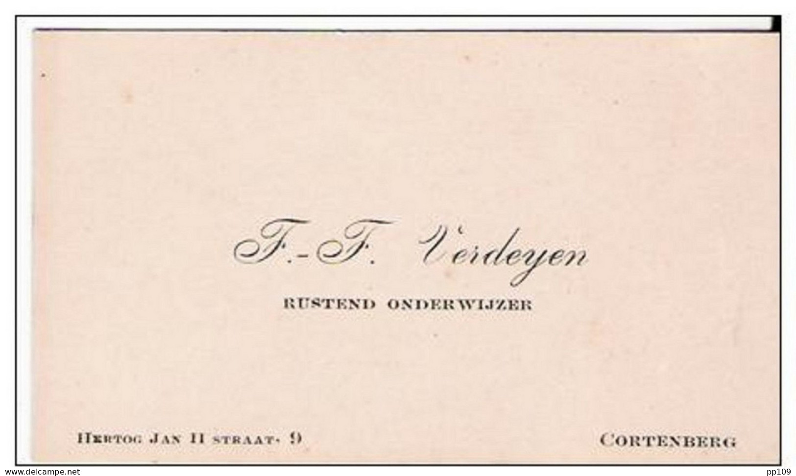 Carte De  Visite Ancienne/oude Visitekaartje : FF Verdeyen - Rustend Onderwijzer - Hertog Jan II Str, 9 Te Cortenberg - Cartes De Visite