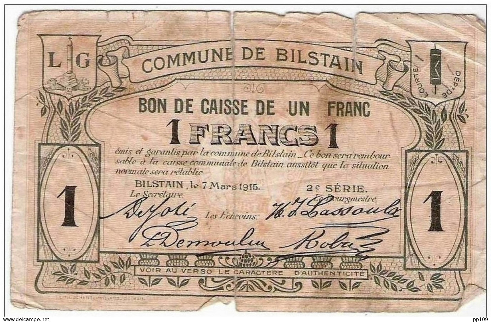 Bon De Caisse (nécessité)1 F De BILSTAIN  7 Mars 1915 (R) - Payable Rétablissement De La Situation Normale ! - Andere & Zonder Classificatie