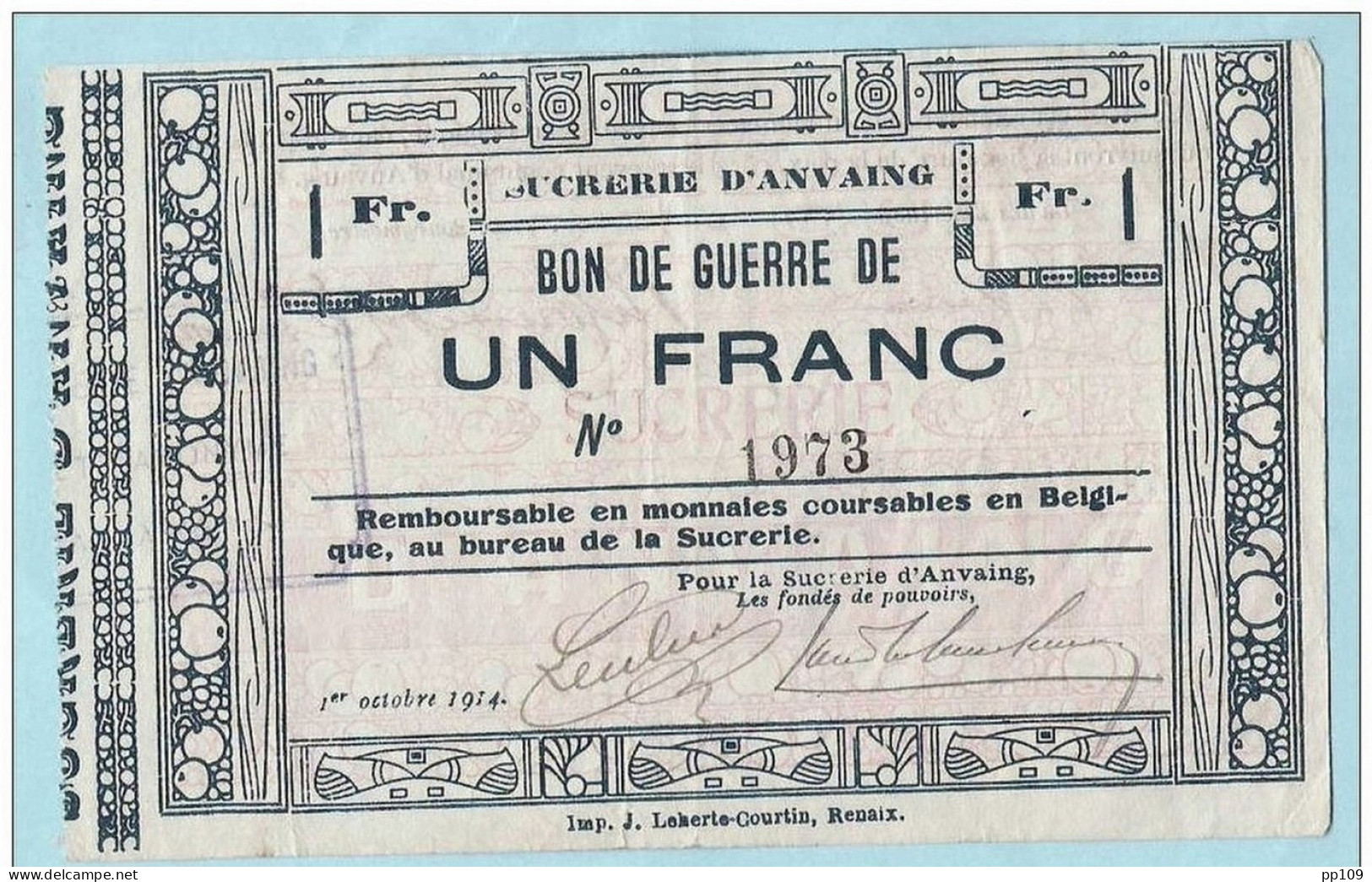 Billet De Nécessité / Bon De Guerre  UN FRANC De La Sucrerie D' ANVAING 1 Octobre 1914 Remboursable Au Bureau Cfr Verso - Altri & Non Classificati