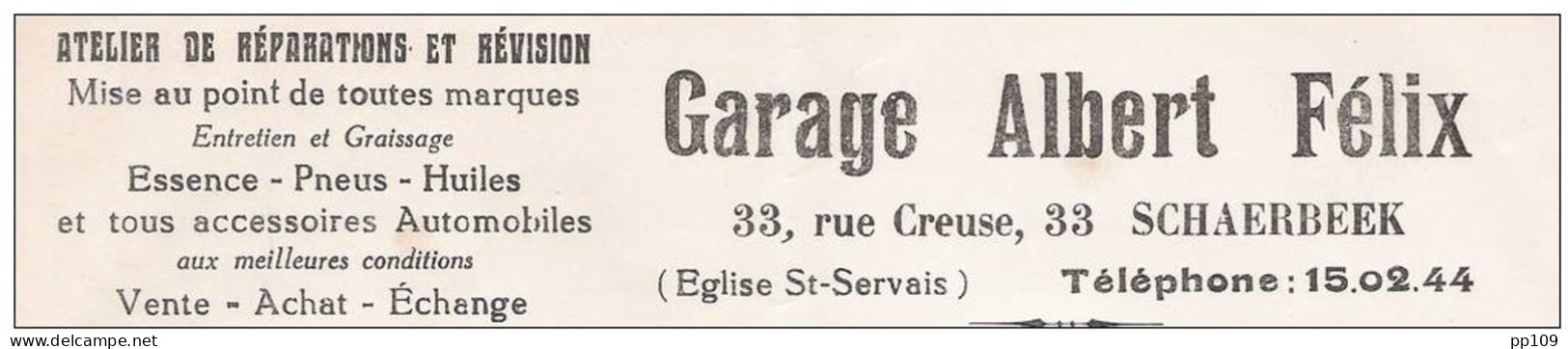 Ancienne Facture Oude Factuur SCHAERBEEK Rue Creuse 33 Automobile  Réparation  Garage ALBERT FELIX  1938 - Automobil