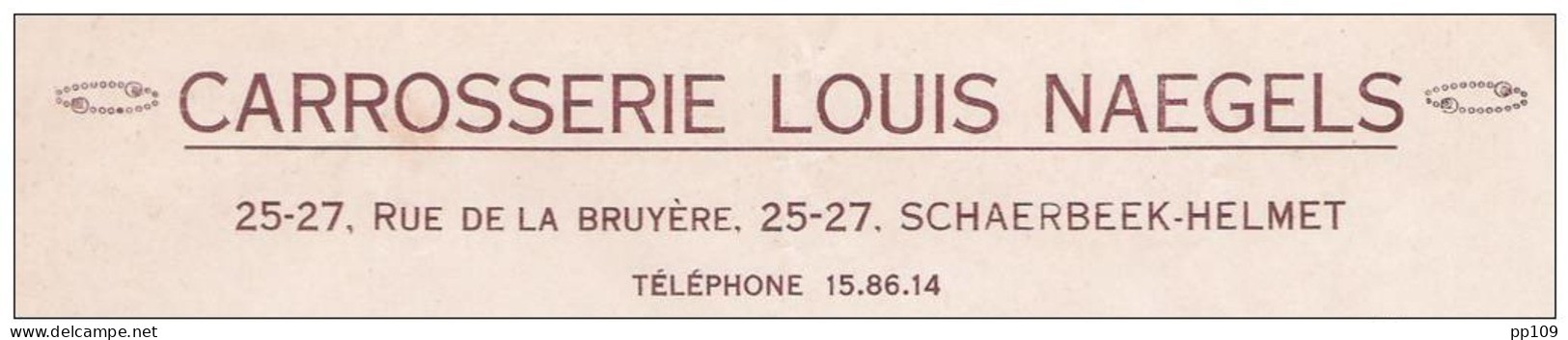 Ancienne Facture Oude Factuur SCHAERBEEK  Rue De La Bruyère, 25-27  HELMET Carosserie Louis Naegels Automobile - Auto's