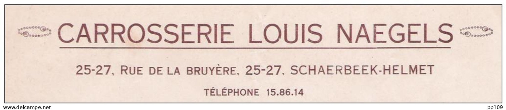 Ancienne Facture Oude Factuur SCHAERBEEK  Rue De La Bruyère, 25-27  HELMET Carosserie Louis Naegels Automobile - Automovilismo