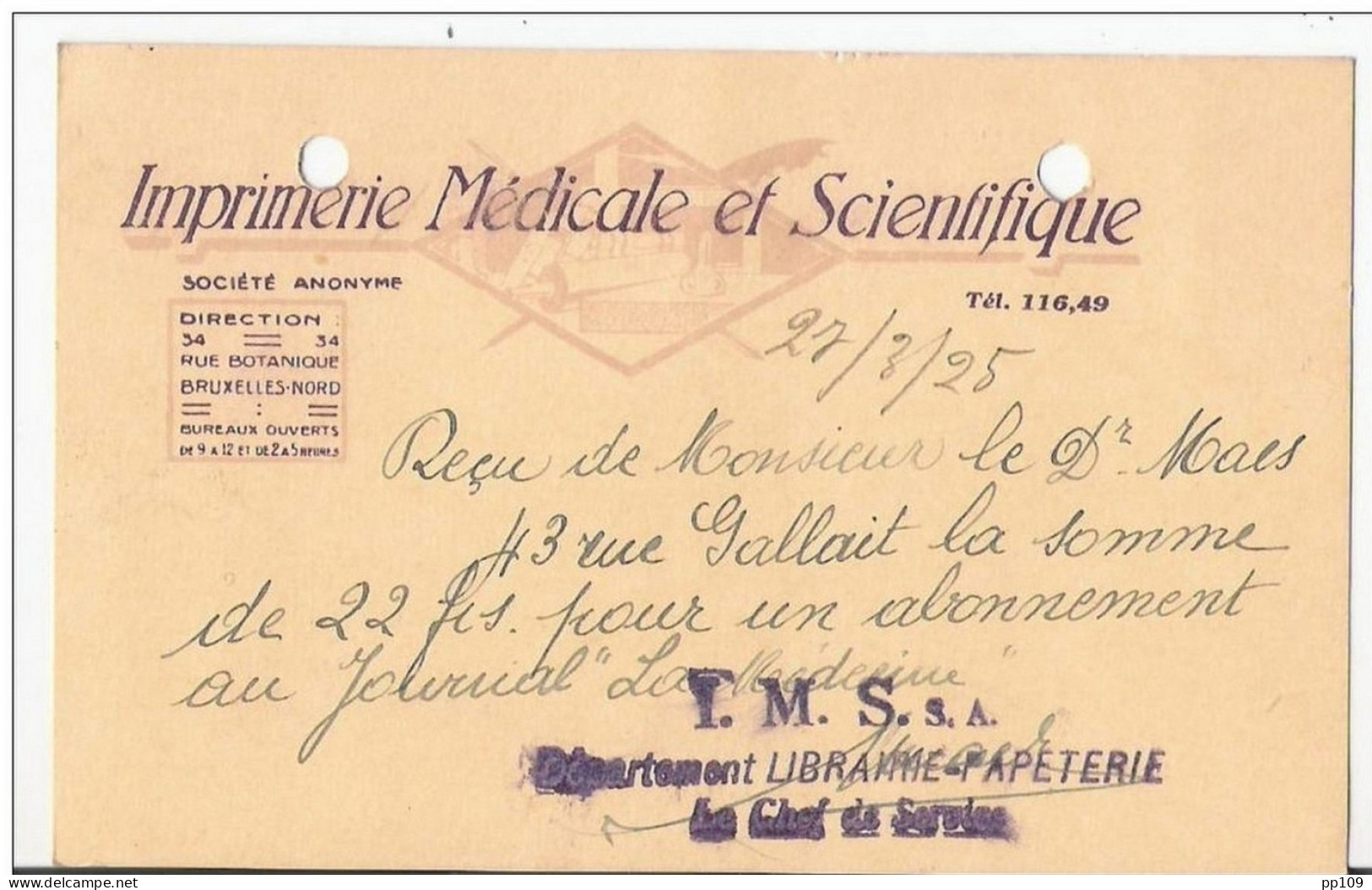 Ancienne Facture Oude Factuur + PK CP Reçu  SCHAERBEEK 34 Rue Botanique Imprimerie Médicale Et Scientifique  1924  + Ill - Drukkerij & Papieren