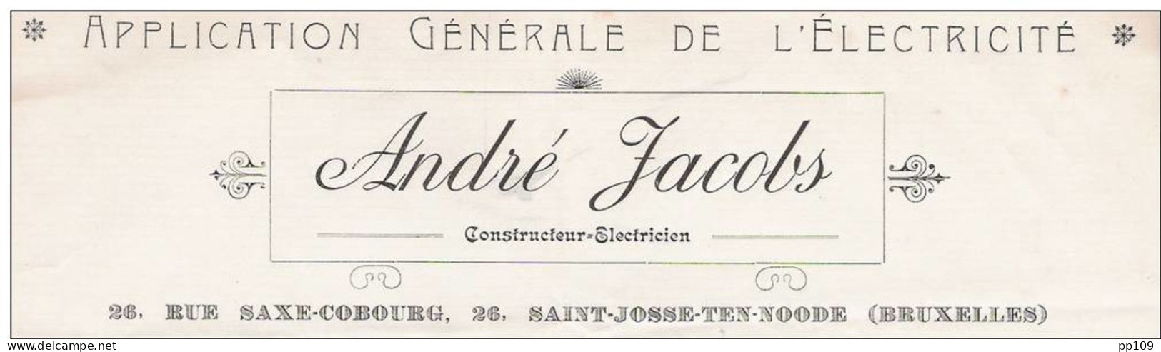 Ancienne Facture Oude Factuur   SAINT JOSSE TEN NOODE Rue Saxe Cobourg,  26  ANDRE JACOBS électricité  1929 - Electricity & Gas