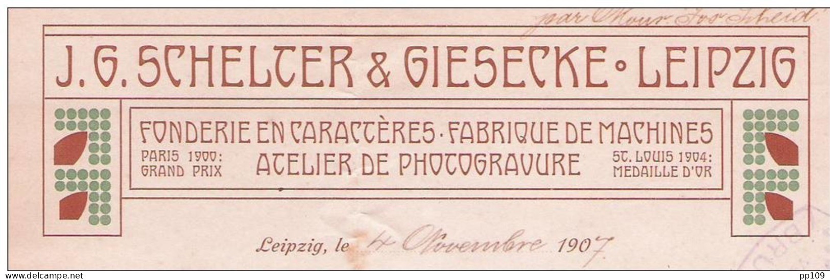 Ancienne Facture  SCHELTER GIESEKE Leipzig Fonderie En Caractère - Fabrique De Machines Photogravure 1907 - Autres & Non Classés