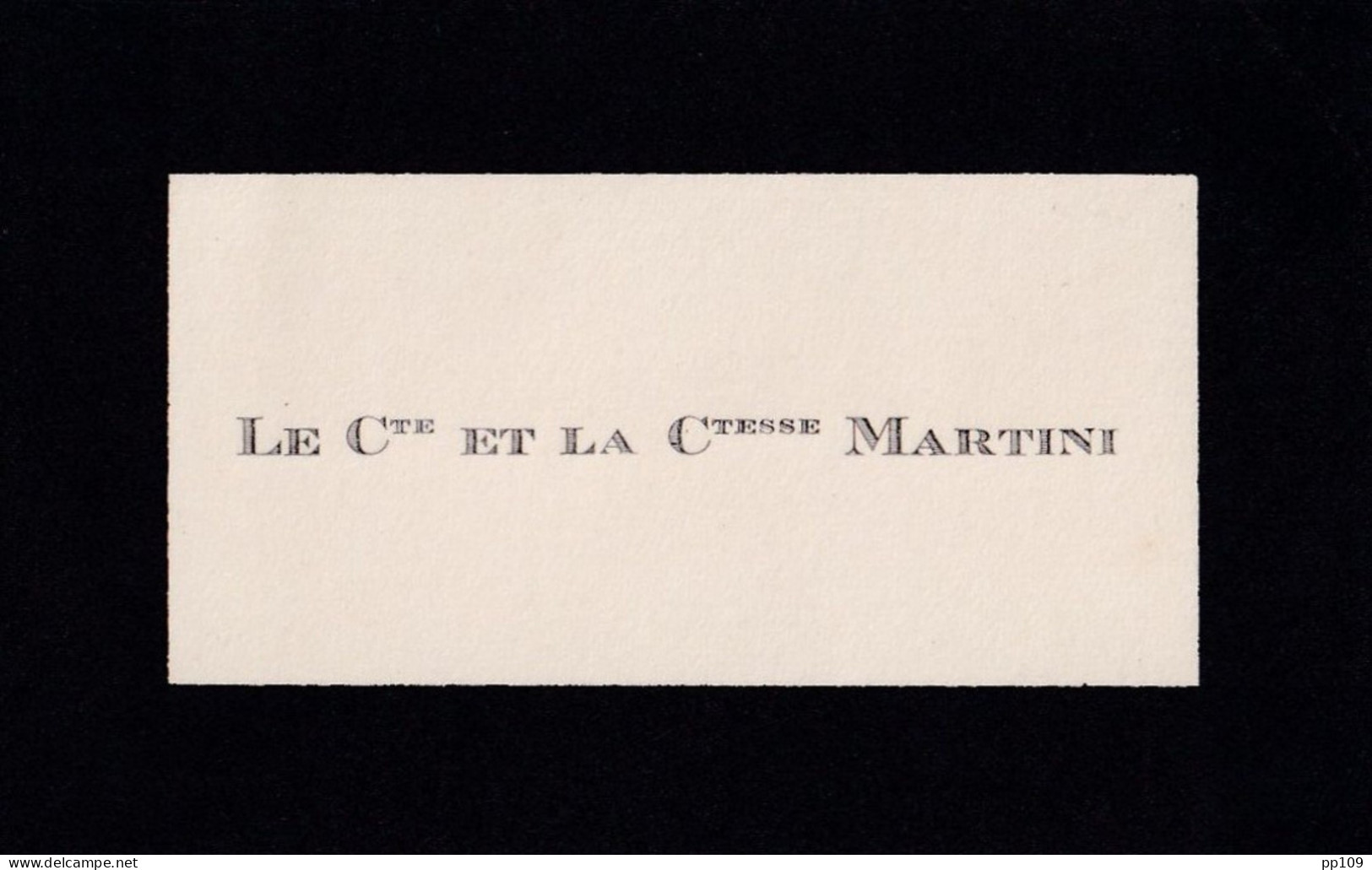 Ancienne Carte De Visite Deuil Le Comte Et La Comtesse MARTINI - Cartes De Visite