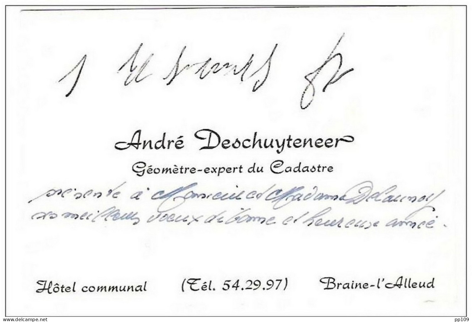Ancienne Carte De Visite André Deschuyteneer - Géomètre-expert Du Cadastre - Hôtel Communal à Braine-l'Alleud - Cartes De Visite