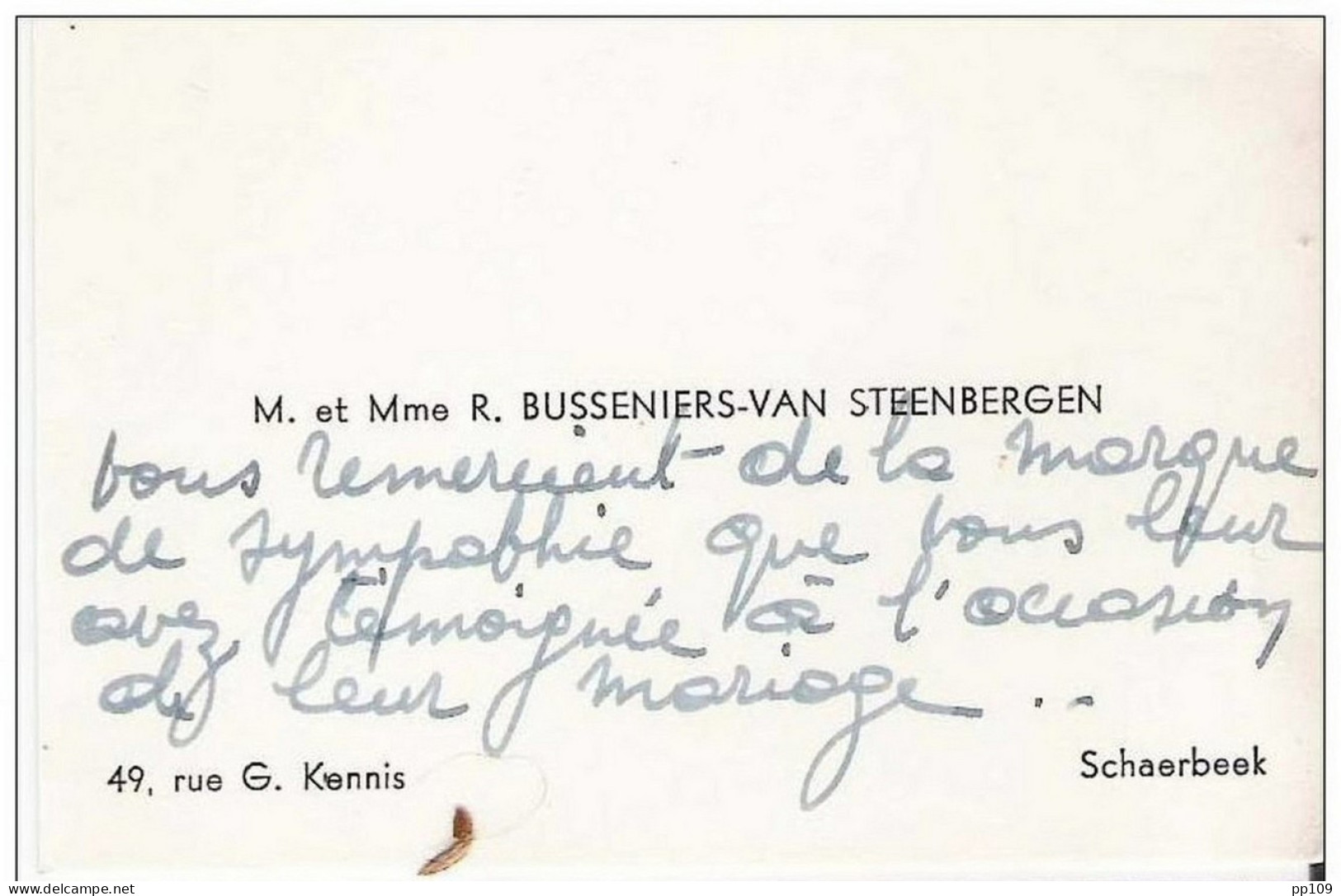 Ancienne Carte De Visite : Mr & Mme R. Busseniers-Van Steenbergen - Rue G.Kennis, 49 à Schaerbeek - Cartes De Visite