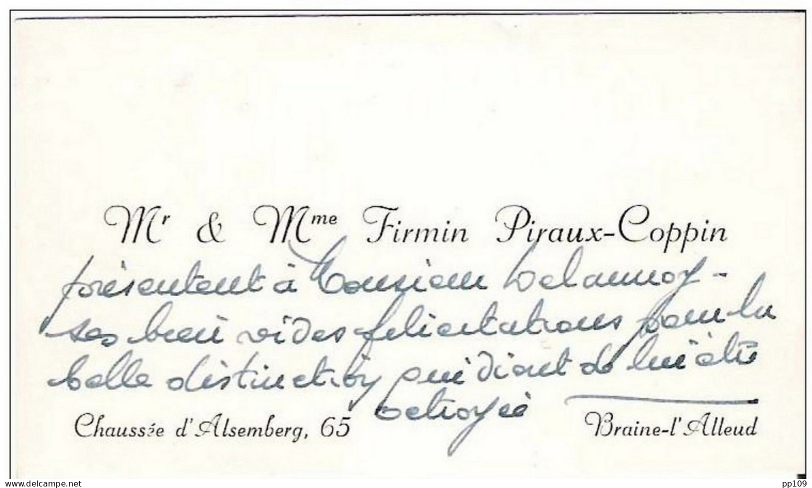Ancienne Carte De Visite : Mr & Mme Firmin Piraux-Coppin - Chaussée D'Alsemberg, 65 à Braine-l'Alleud - Cartes De Visite