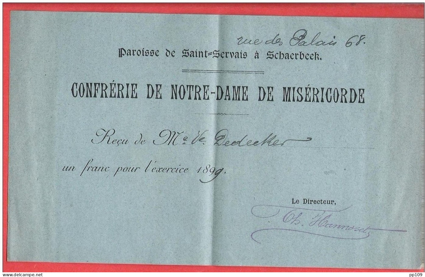 Ancien Reçu 1F  1899 Paroisse De SAINT SERVAIS à SCHAERBEEK Confrèrie De ND De Miséricorde - 1800 – 1899