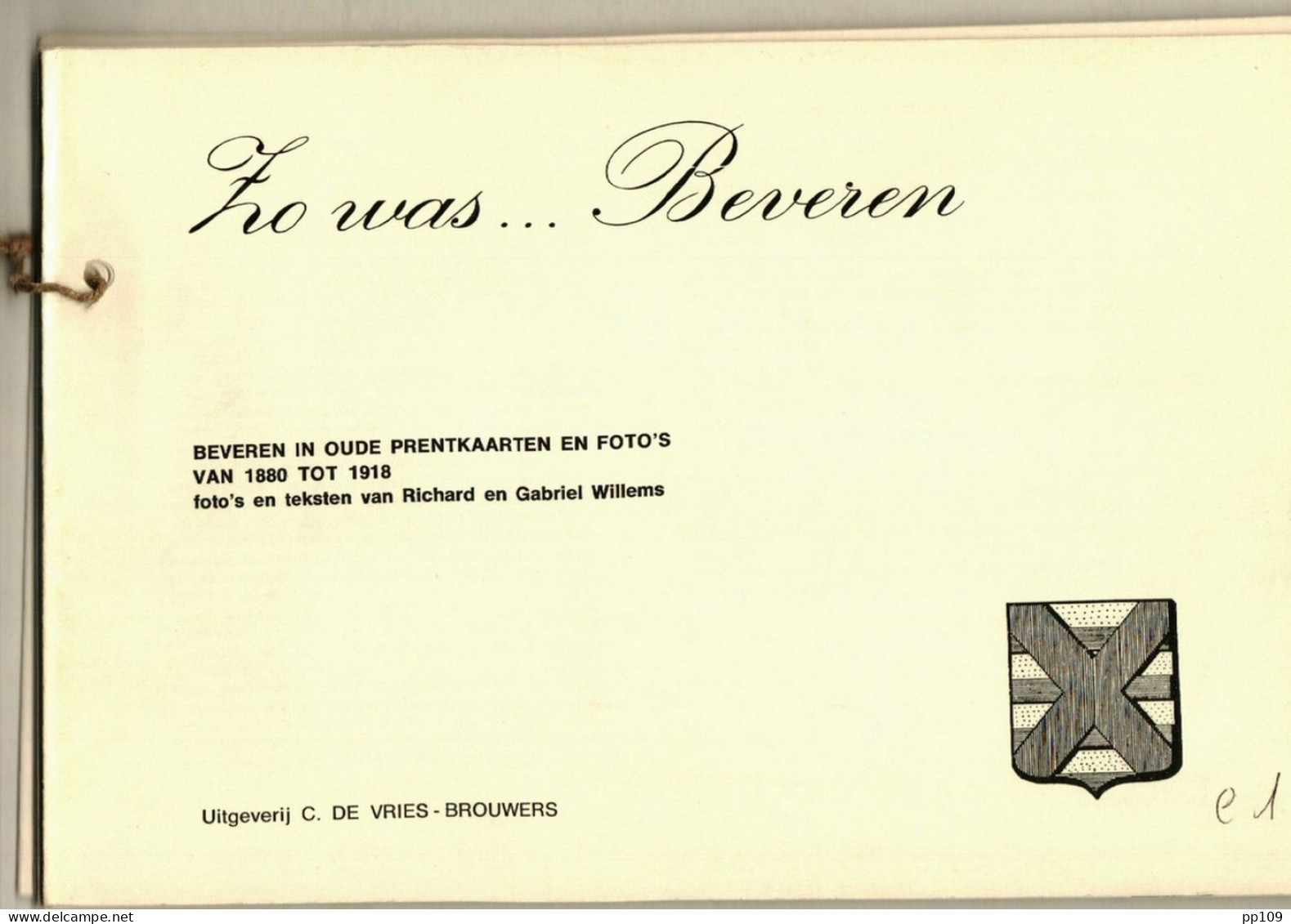 ZO WAS ... BEVEREN 76 BZ Postkaarten Oude Foto's + Text - épreuve D'édition Editie Test - Uitg. DE VRIES BROUWERS - Boeken & Catalogi