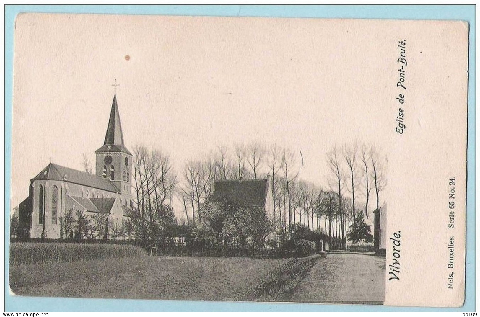 VILVOORDE VILVORDE Eglise Du Pont - Brûlé - NELS  Série 65 N°24 - Vilvoorde