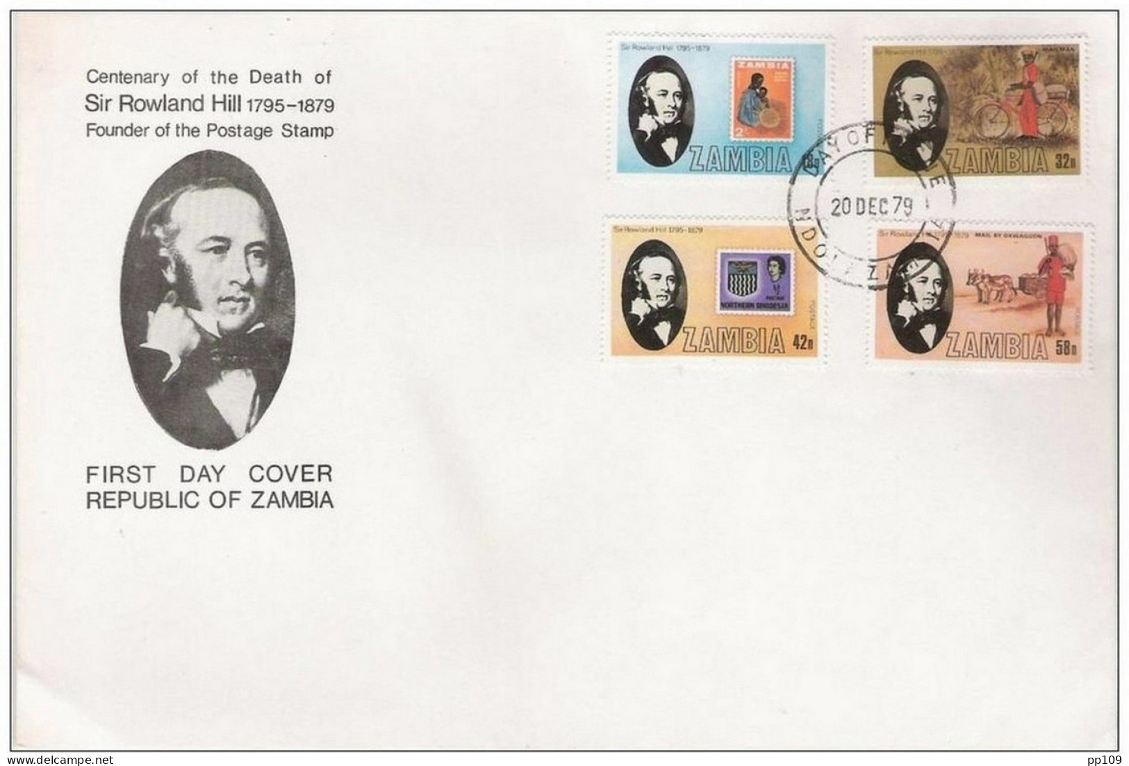 ROWLAND HILL Founder Of The Postage Stamp FDC Republic Of ZAMBIA 20 Dec 1979 - Rowland Hill