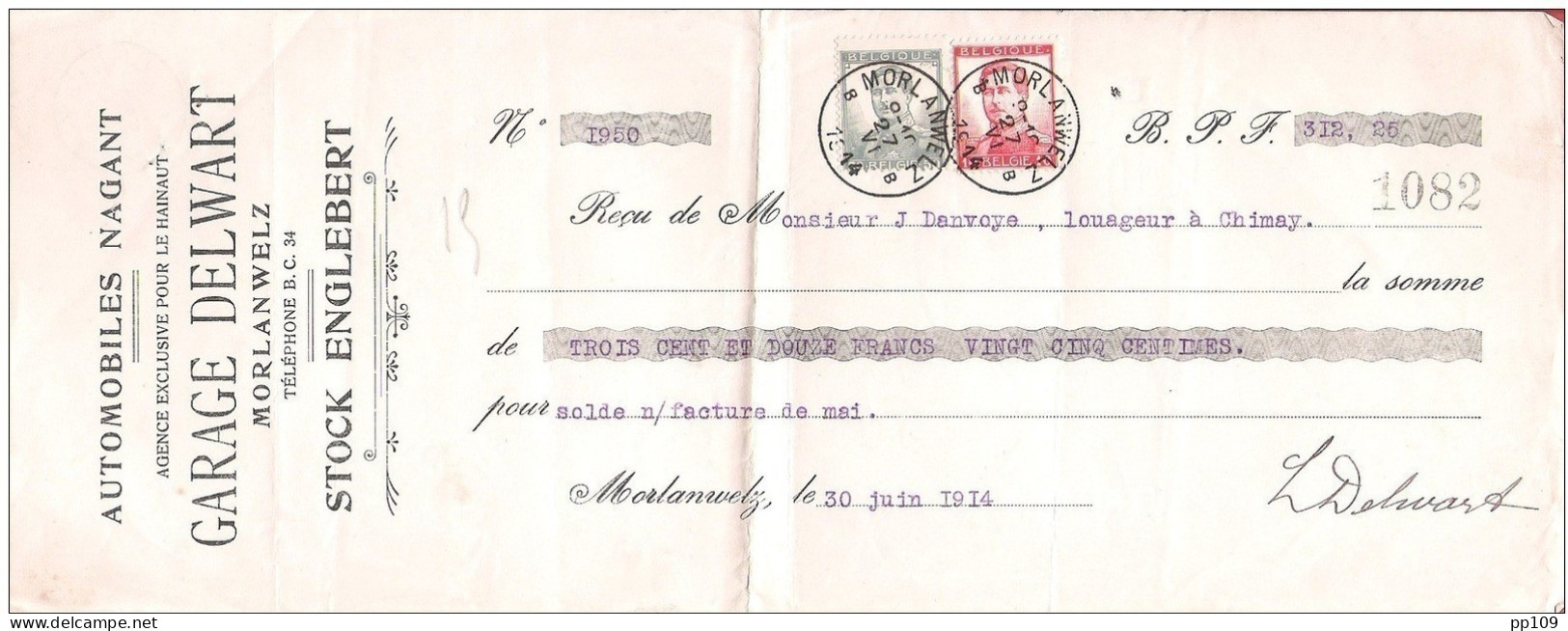 Pellens 115, 118 Mandat (ou Reçu) Pub  Automobile Garage DELWART Englebert MORLANWELZ 1914 + Verso Chimay - Documenten
