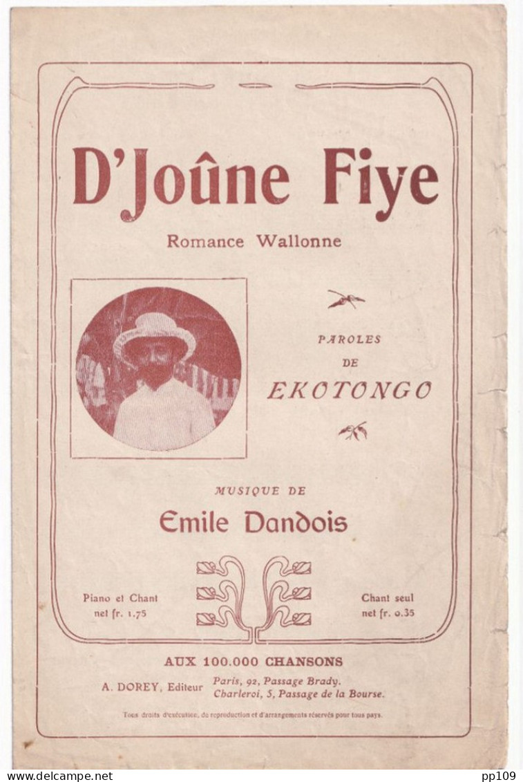 Partition Ancienne  En Wallon D'JOÛME FIYE Romance EKOTONGO Musique E.DANDOIS éditeur A.DOREY - Scores & Partitions