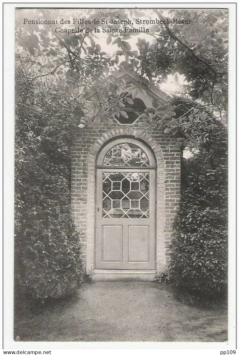 PK STROMBEEK GRIMBERGEN  Pensionnat Des Filles De St Joseph Chapelle De La Sainte Famille - Grimbergen