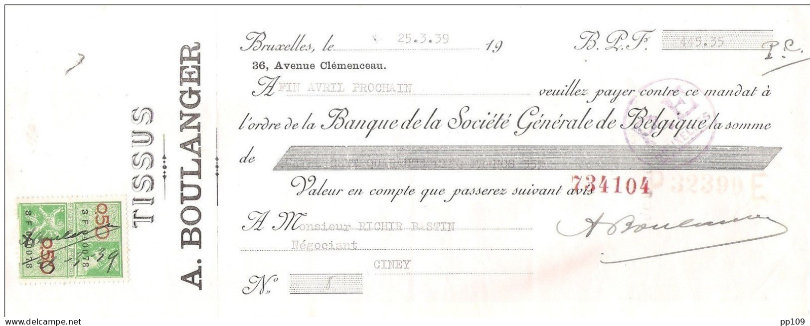 Mandat Pub A.BOULANGER Tissus 36, Avenue Clémenceau  ANDERLECHT Bruxelles  1939  +  Timbre Fiscal - Documenti