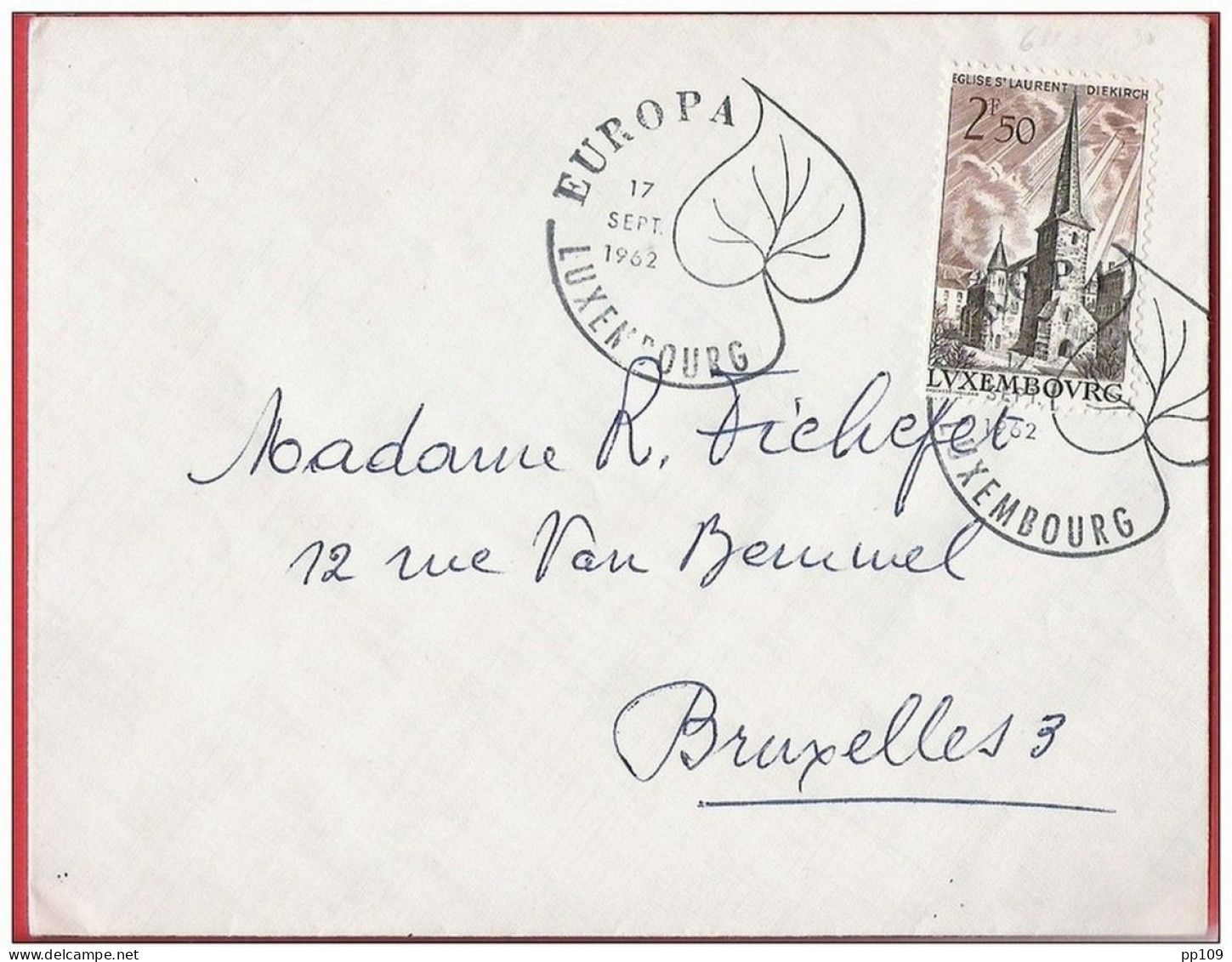 LUXEMBOURG  émission Eglise Saint Laurent à DIEKIRCH Obl 1er Jour EUROPA 17 IX 1962 - Storia Postale