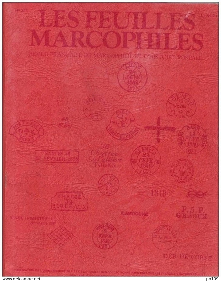 LES FEUILLES MARCOPHILES  - Publication Trimestrielle N°225 -  2ème Trimestre 1981 - French (from 1941)