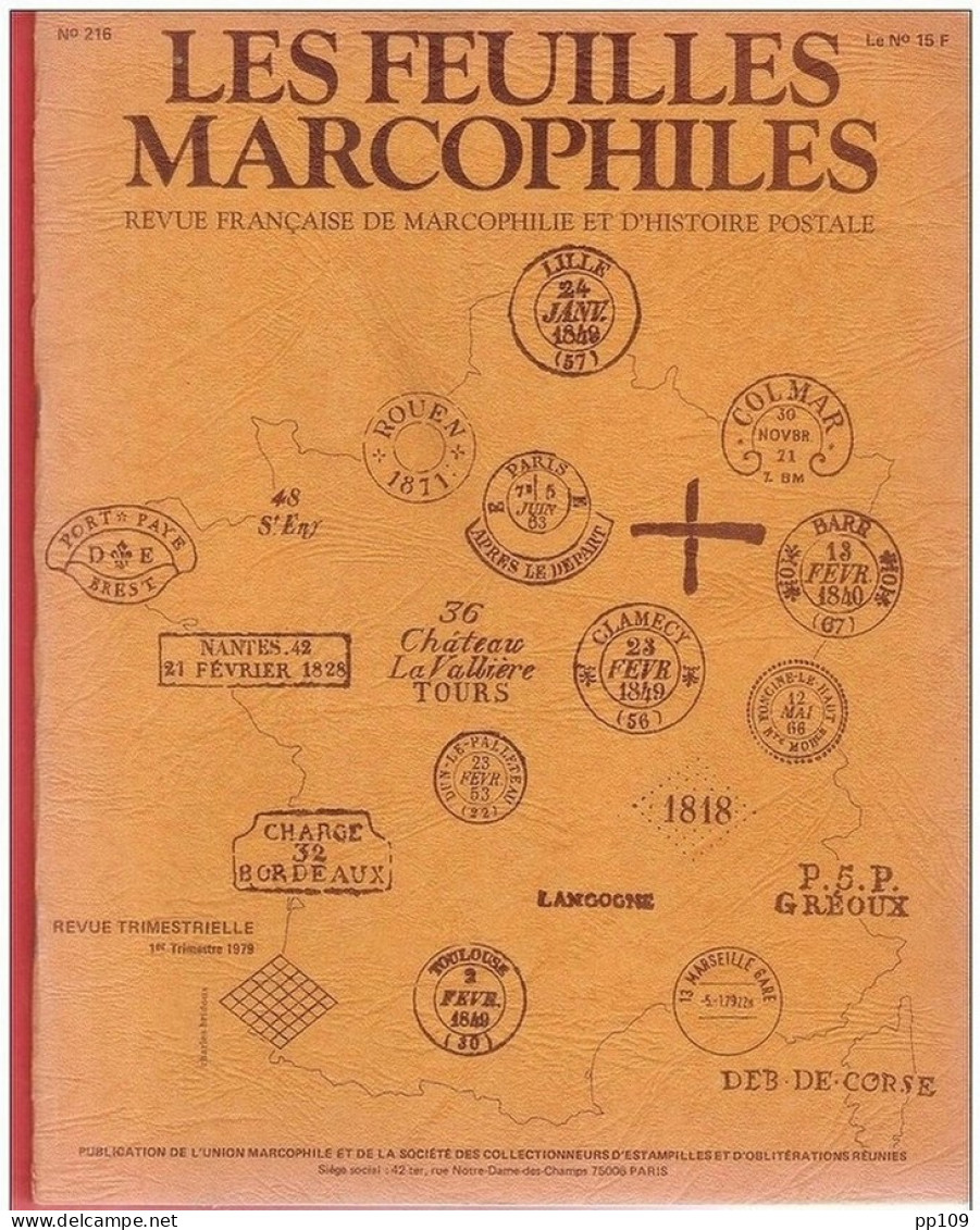 LES FEUILLES MARCOPHILES  - Publication Trimestrielle N°216  1er Trimestre 1979 - Francés (desde 1941)