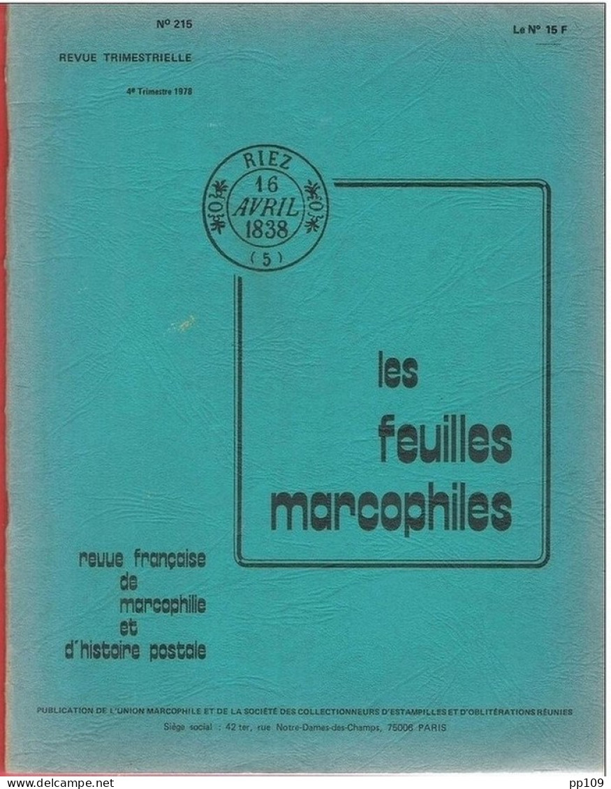LES FEUILLES MARCOPHILES  - Publication Trimestrielle N°215  4ème  Trimestre 1978 - Francés (desde 1941)