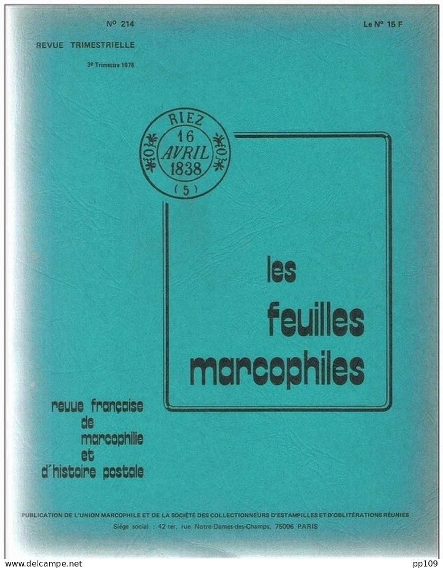 LES FEUILLES MARCOPHILES  - Publication Trimestrielle N°214  3ème  Trimestre 1978 - Francés (desde 1941)